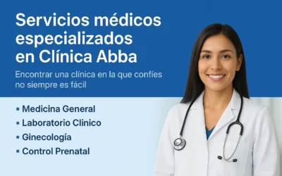 Clínica Abba en Ciudad de Panamá: servicios, especialistas y cómo reservar tu primera cita